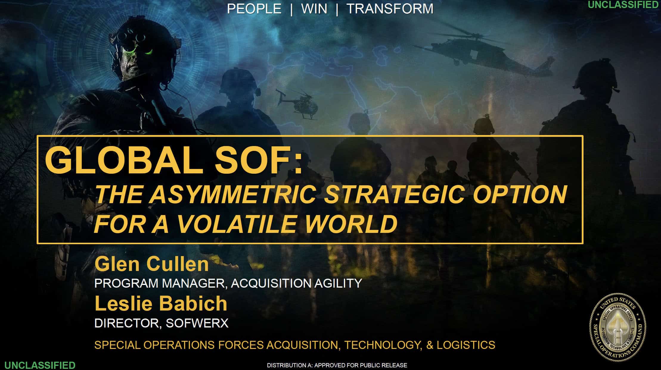 SOF Week Global Special Operations Force strategies for a volatile world, featuring military experts Glen Cullen and Leslie Babich discussing adaptive tactics, technology, and logistics.